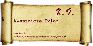 Kvasznicza Ixion névjegykártya